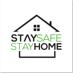 Stay Home Stay Safe Posters and Art